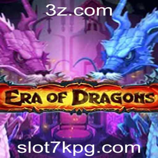 Descubra o Fascinante Mundo de EraOfDragons: Uma Nova Era dos Jogos de Slot7k